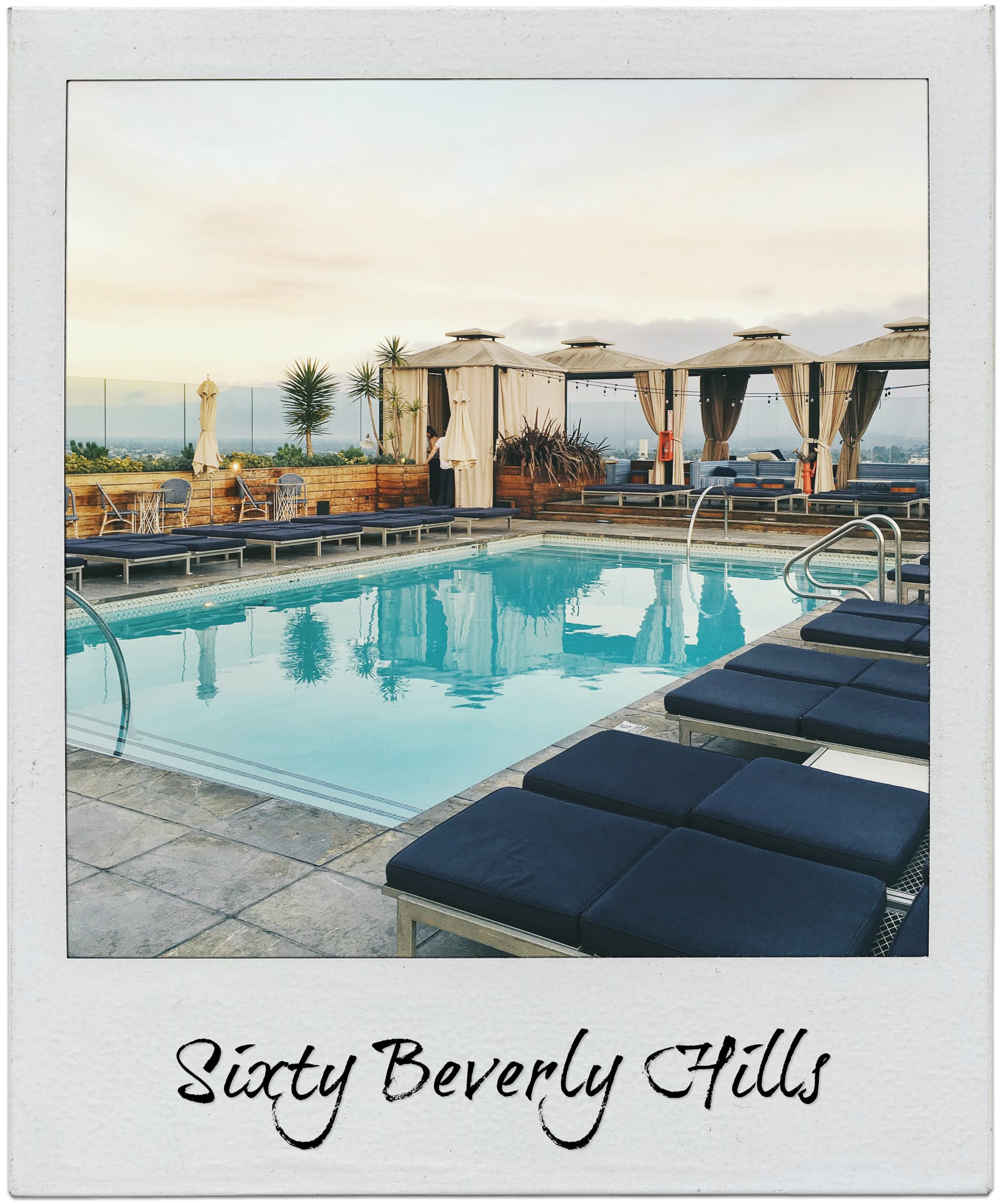 7 Fun Things to do in LA. Sixty Beverly Hills.